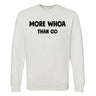 Equine & Design More Whoa Than Go Sweatshirt